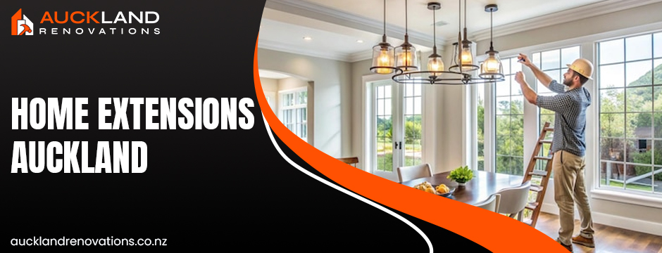 home extensions Auckland